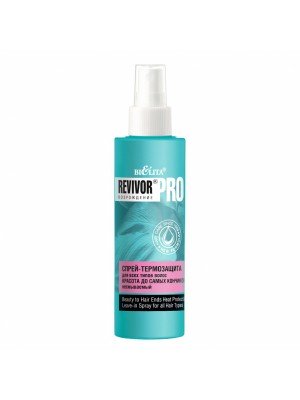 Revivor Pro Відродження_ СПРЕЙ-ТЕРМОЗАХИСТ для всіх типів волосся Краса до самих кінчиків, незмивний, 150 мл